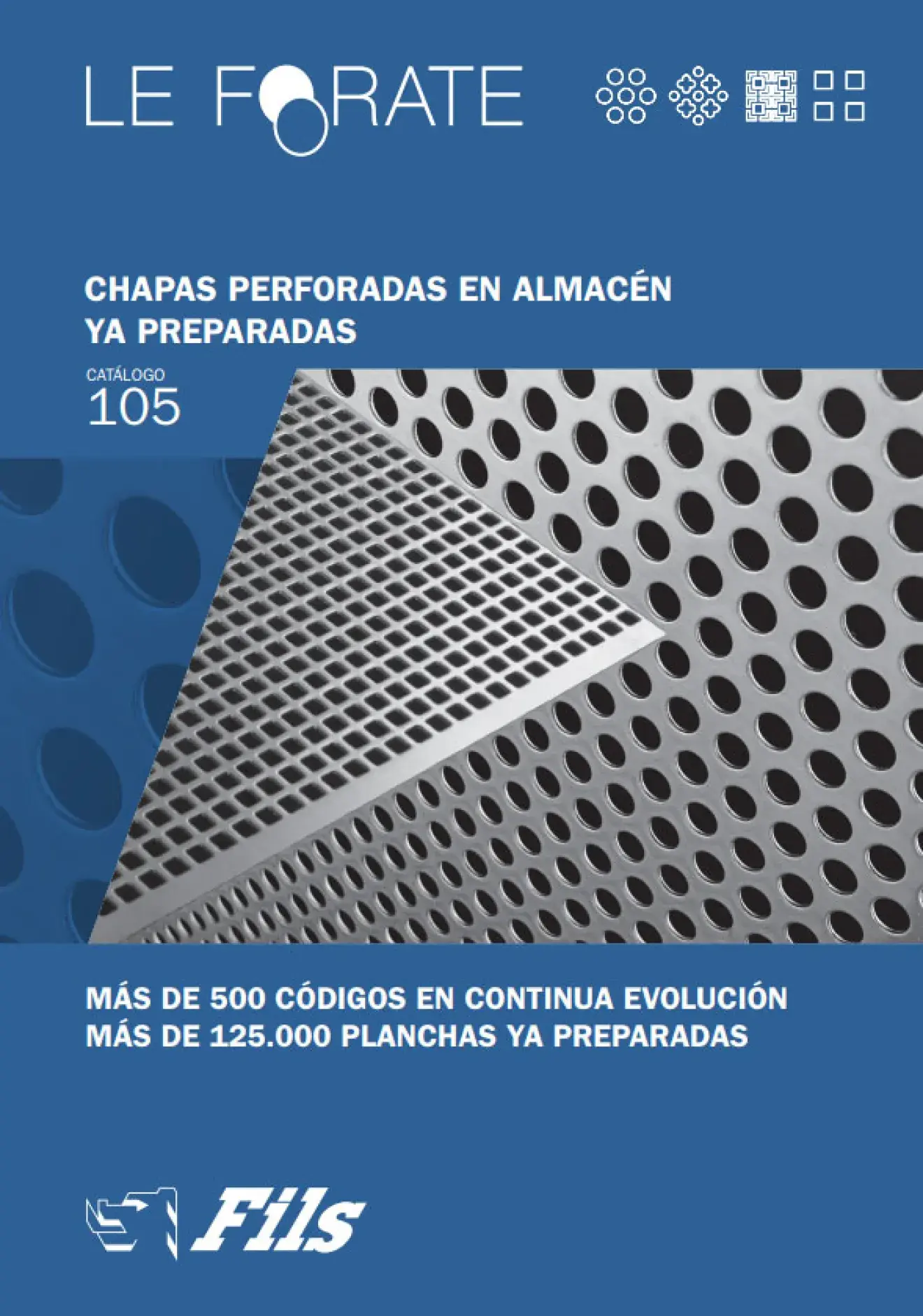 CHAPAS PERFORADAS EN ALMACÉN YA PREPARADAS CHAPAS PERFORADAS EN ALMACÉN YA PREPARADAS
